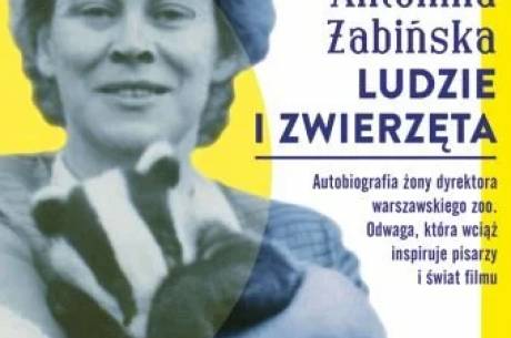 Dyskusyjny Klub Książki - Antonina Żabińska "Ludzie i zwierzęta"